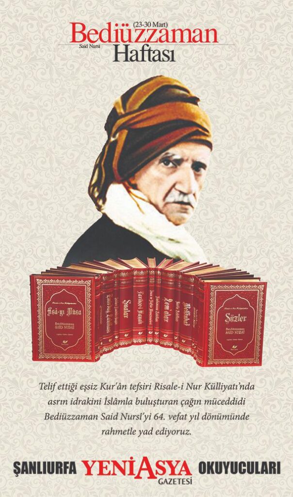Vefatının 64. yılında Bediüzzaman Said Nursi hazretlerini rahmetle anıyoruz.